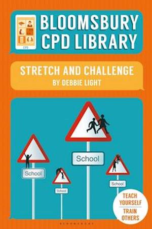 Bloomsbury CPD Library: Stretch and Challenge