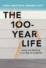 The 100-Year Life : Living and Working in an Age of Longevity
