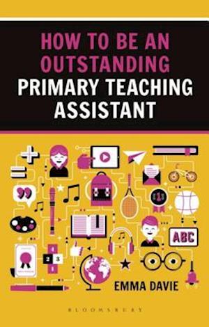 How to be an Outstanding Primary Teaching Assistant