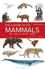 Field Guide to the Mammals of South-east Asia (2nd Edition)