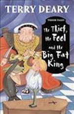 Tudor Tales: The Thief, the Fool and the Big Fat King