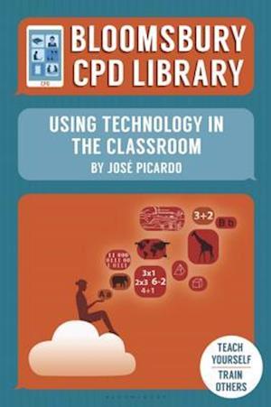 Bloomsbury CPD Library: Using Technology in the Classroom