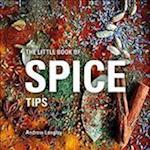 The Little Book of Spice Tips