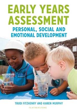 Early Years Assessment: Personal, Social and Emotional Development