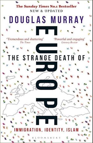 The Strange Death of Europe