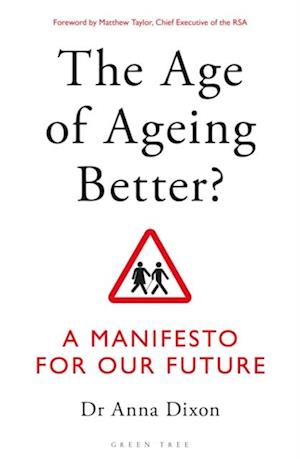 Age of Ageing Better?