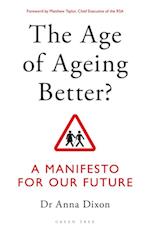 Age of Ageing Better?