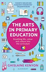 The Arts in Primary Education