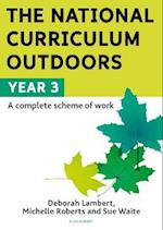 The National Curriculum Outdoors: Year 3