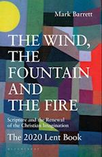 The Wind, the Fountain and the Fire