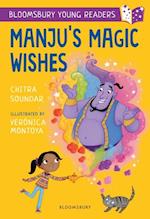 Manju''s Magic Wishes: A Bloomsbury Young Reader