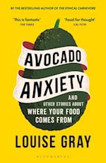 Avocado Anxiety