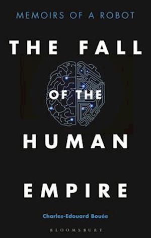 The Fall of the Human Empire