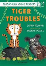 Tiger Troubles: A Bloomsbury Young Reader