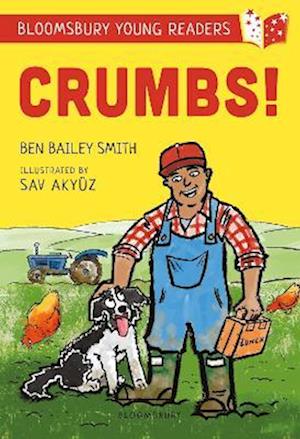 Crumbs! A Bloomsbury Young Reader