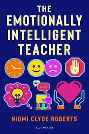 The Emotionally Intelligent Teacher