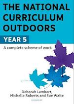 The National Curriculum Outdoors: Year 5