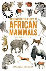 The Kingdon Field Guide to African Mammals