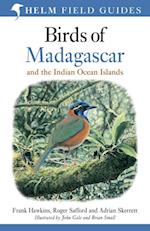 Field Guide to the Birds of Madagascar and the Indian Ocean Islands
