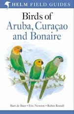 Field Guide to Birds of Aruba, Curacao and Bonaire