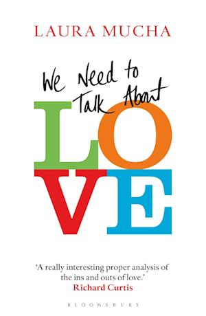 We Need to Talk About Love