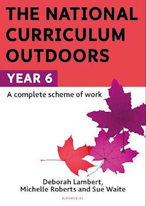 National Curriculum Outdoors: Year 6