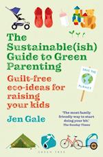 Sustainable(ish) Guide to Green Parenting
