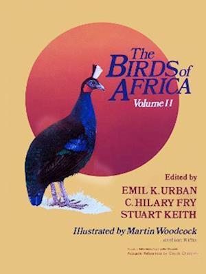 The Birds of Africa: Volume II