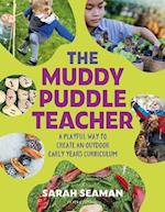 The Muddy Puddle Teacher