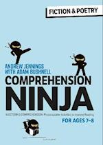 Comprehension Ninja for Ages 7-8: Fiction & Poetry