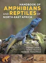 Handbook of Amphibians and Reptiles of Northeast Africa