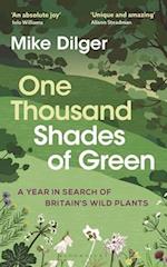 One Thousand Shades of Green