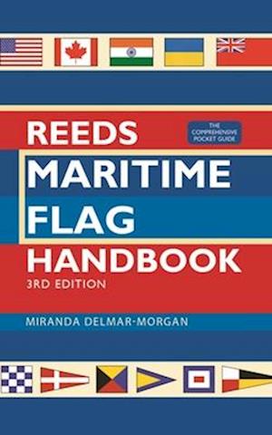 Reeds Maritime Flag Handbook 3rd edition