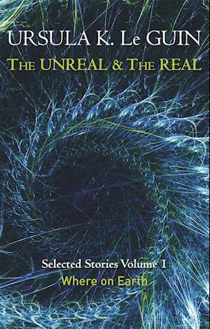 The Unreal and the Real Volume 1