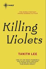 Killing Violets