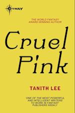 Cruel Pink