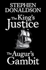 King's Justice and The Augur's Gambit