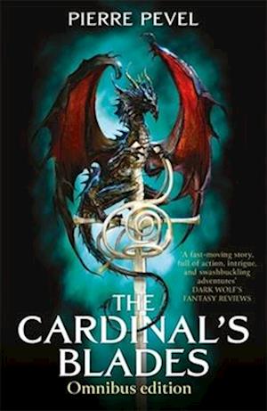 The Cardinal's Blades Omnibus