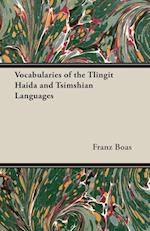 Vocabularies of the Tlingit Haida and Tsimshian Languages