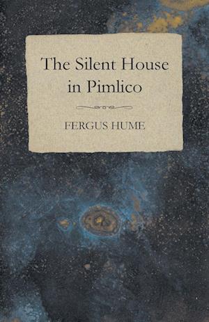 SILENT HOUSE IN PIMLICO