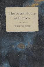 SILENT HOUSE IN PIMLICO