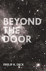 Beyond the Door