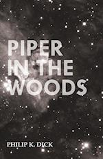 Piper in the Woods