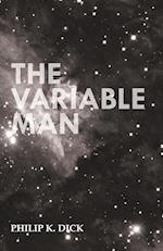 VARIABLE MAN