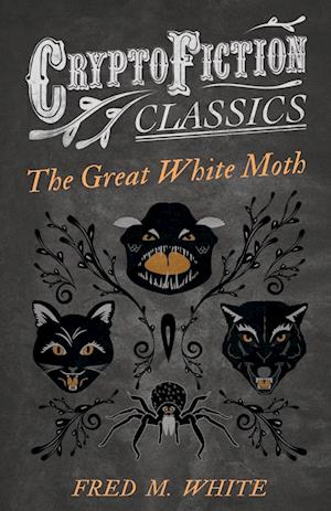 GRT WHITE MOTH (CRYPTOFICTION