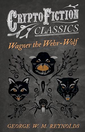 WAGNER THE WEHR-WOLF (CRYPTOFI