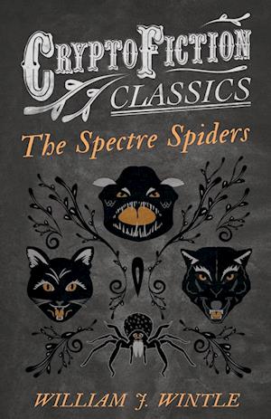 SPECTRE SPIDERS (CRYPTOFICTION