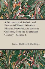 A Dictionary of Archaic and Provincial Words