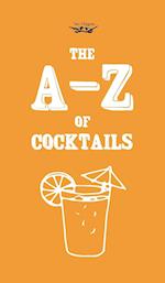 A-Z of Cocktails