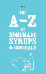 A-Z OF HOMEMADE SYRUPS & CORDI
